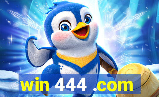 win 444 .com